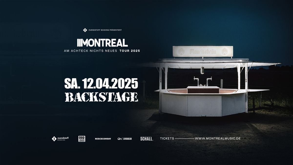 MONTREAL | "AM ACHTECK NICHTS NEUES" TOUR 2025 | BACKSTAGE M\u00dcNCHEN 2025