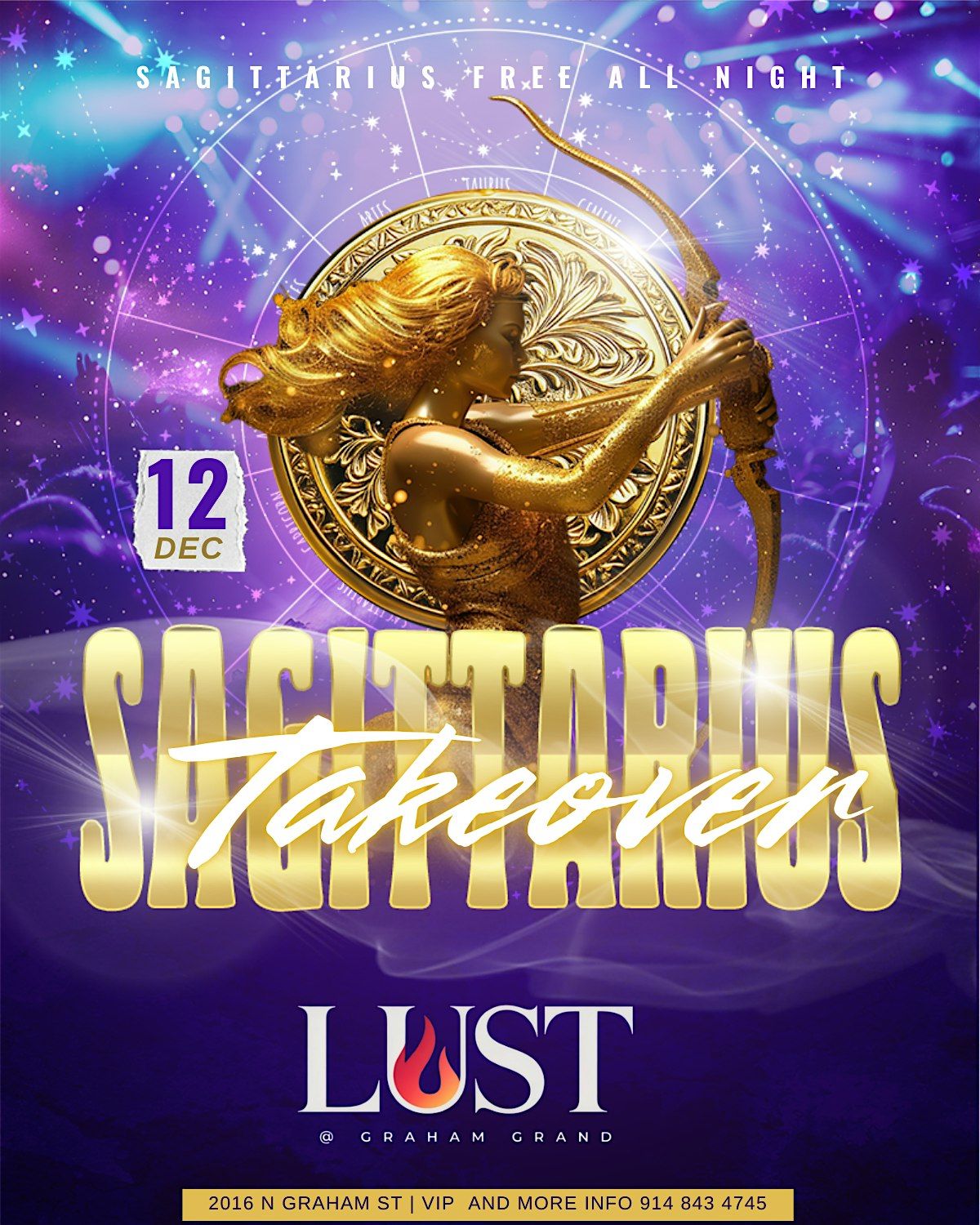 Sagittarius takeover! Sagittarius free all night! $200 vip specials!