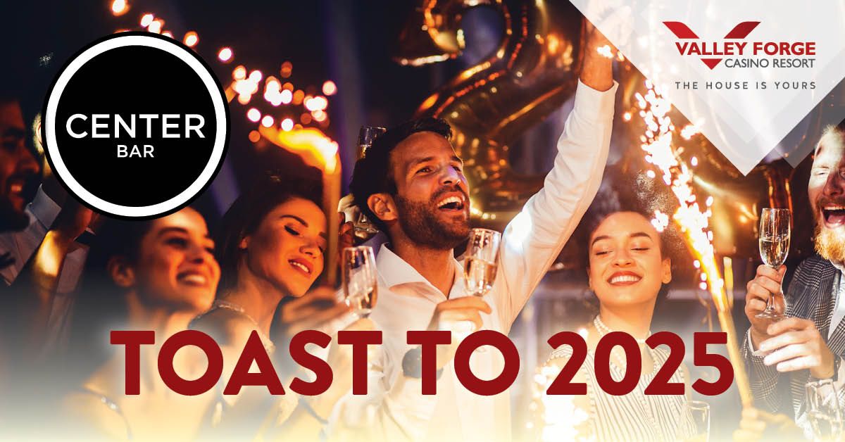 Celebrate New Year's Eve @ Valley Forge Casino Resort