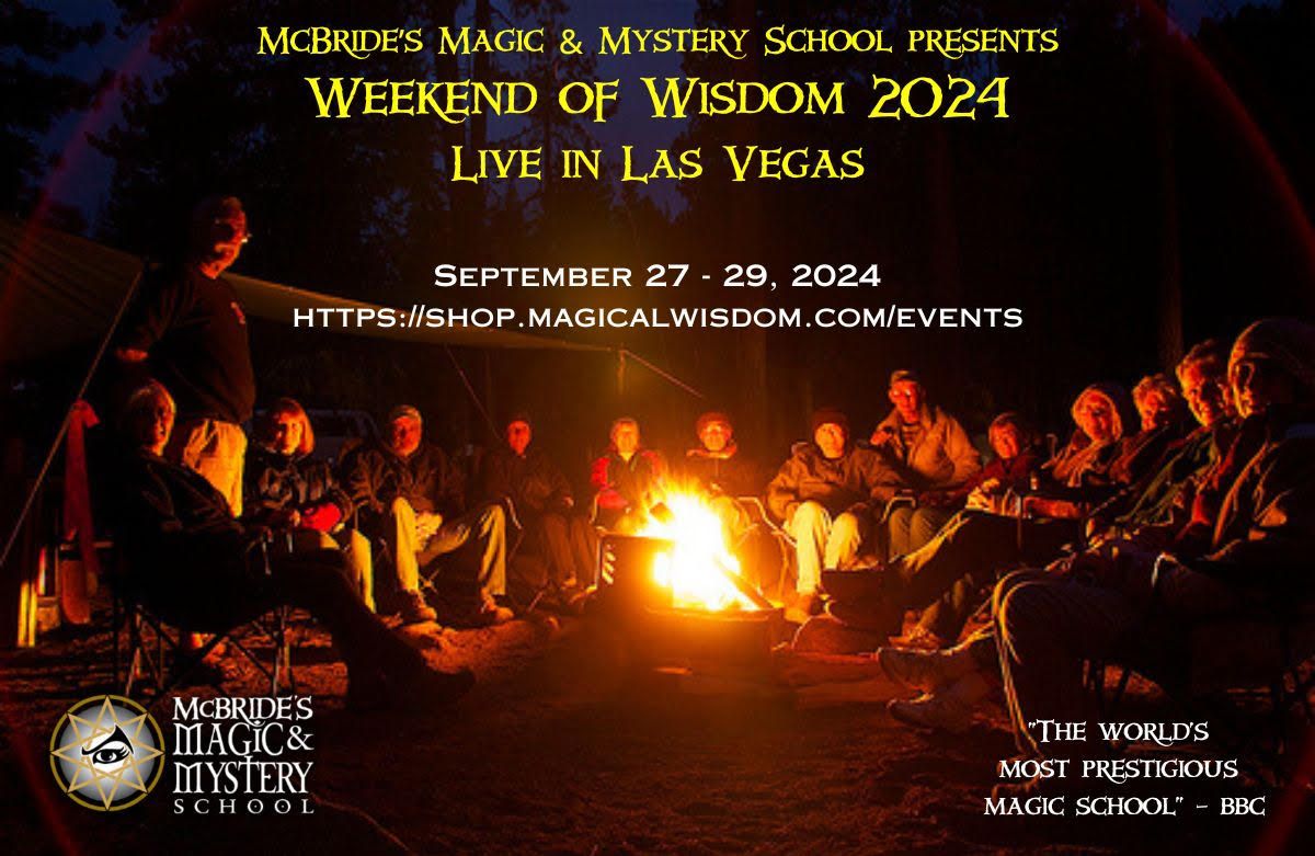 WEEKEND OF WISDOM- MAGIC & STORYTELLING AT THE FIRE