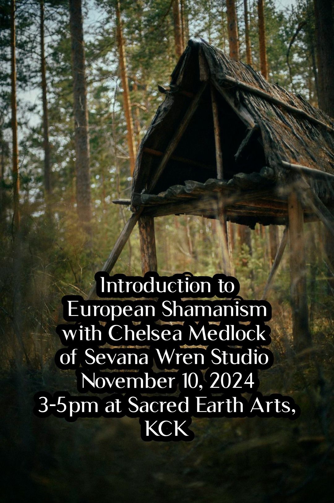 Introduction to European Shamanism with Chelsea Medlock