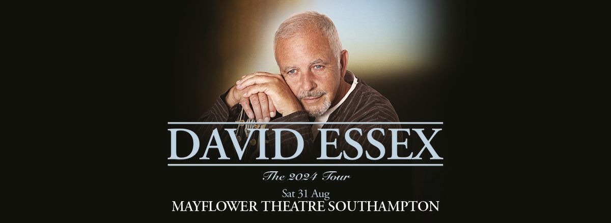 David Essex The 2024 Tour