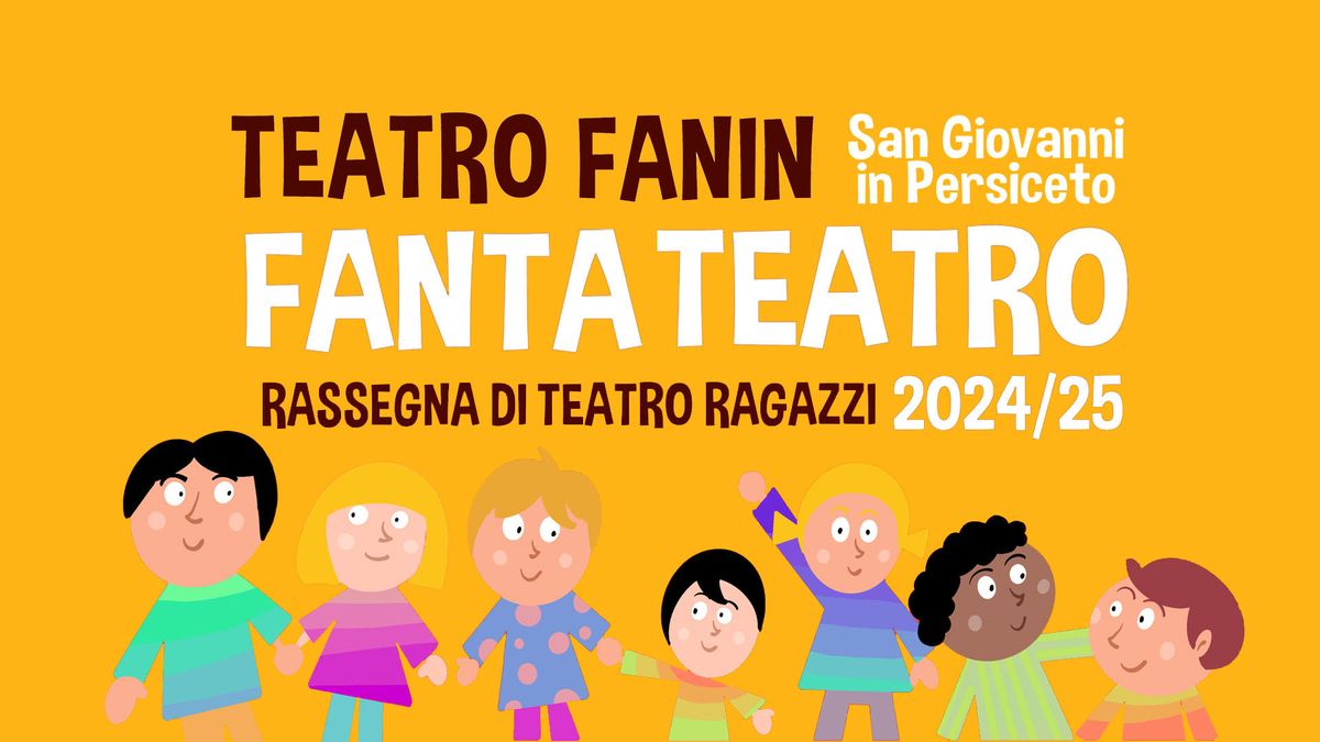 Il principe Ranocchio - Teatro Fanin