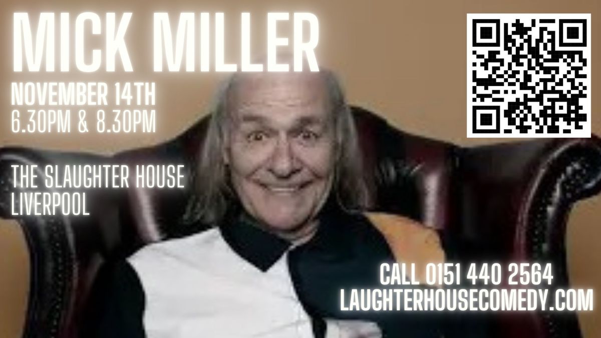 Mick Miller Live at Laughterhouse Liverpool