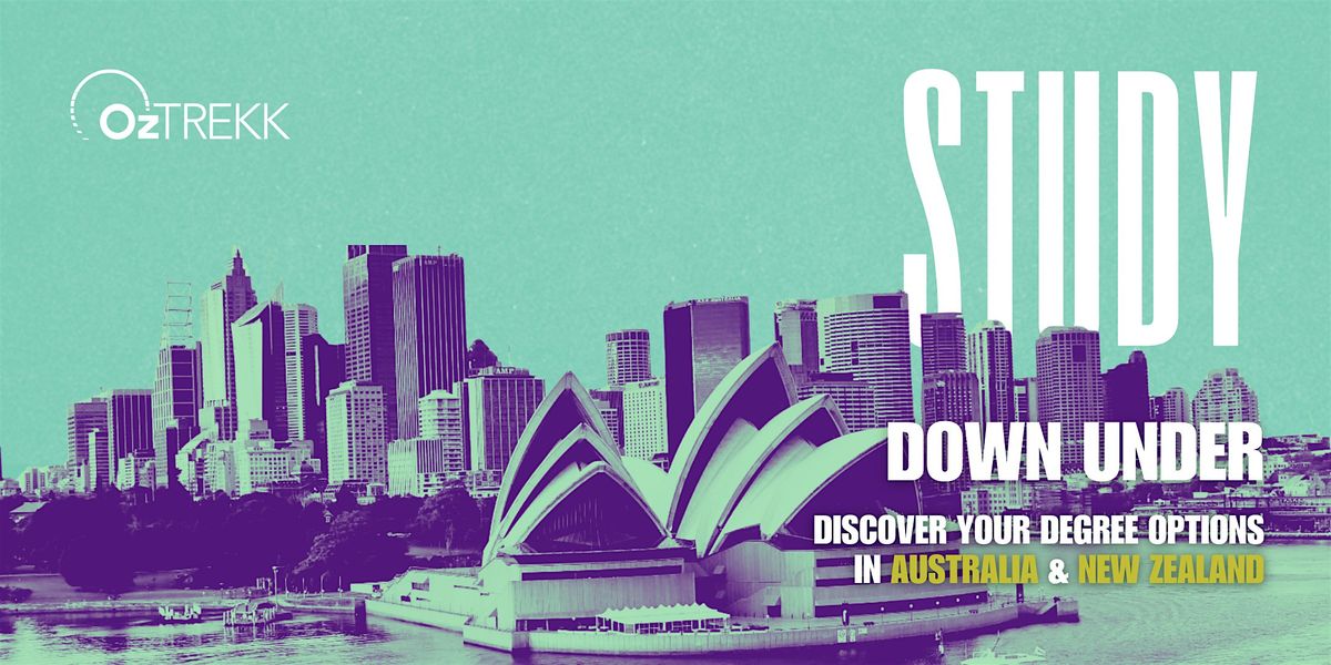 Study Down Under Fair: Discover Your Degree & University Options