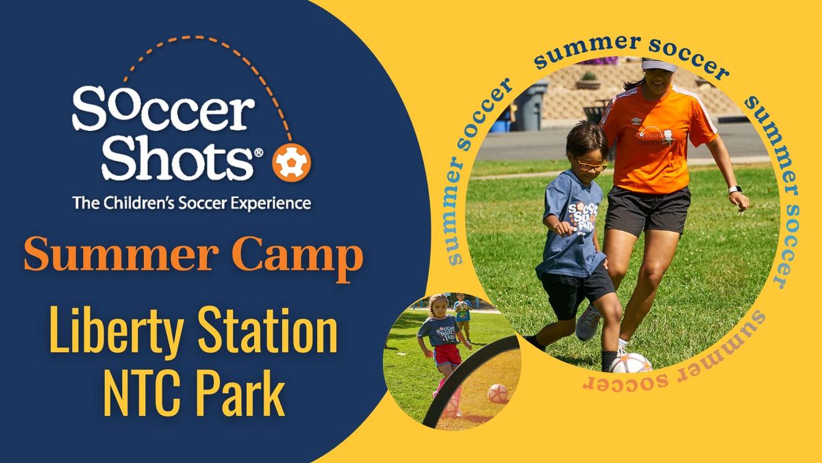 Soccer Shots Camp at NTC Park in Liberty Station!