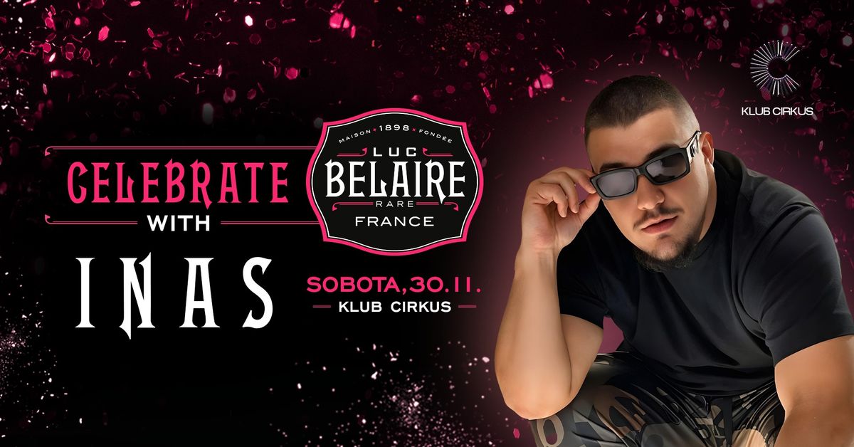 INAS Luc Belaire Edition 30\/11