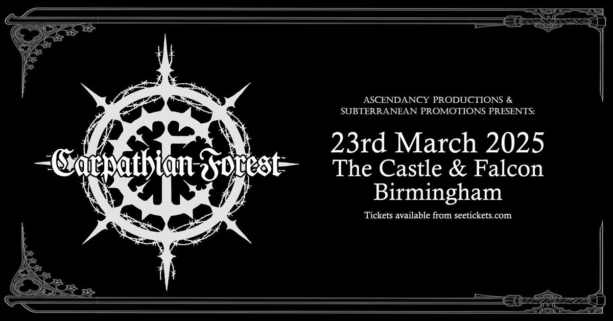 Carpathian Forest plus guests @ The Castle & Falcon, Birmingham.