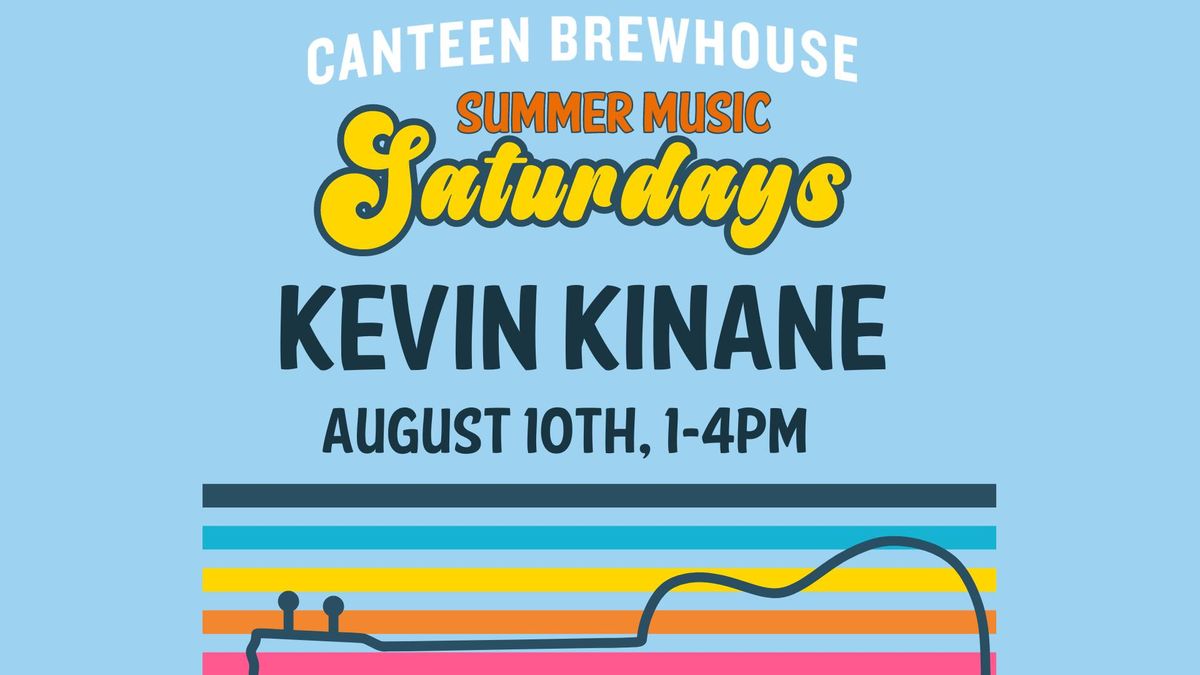Kevin Kinane at Brewhouse Summer Music Saturdays