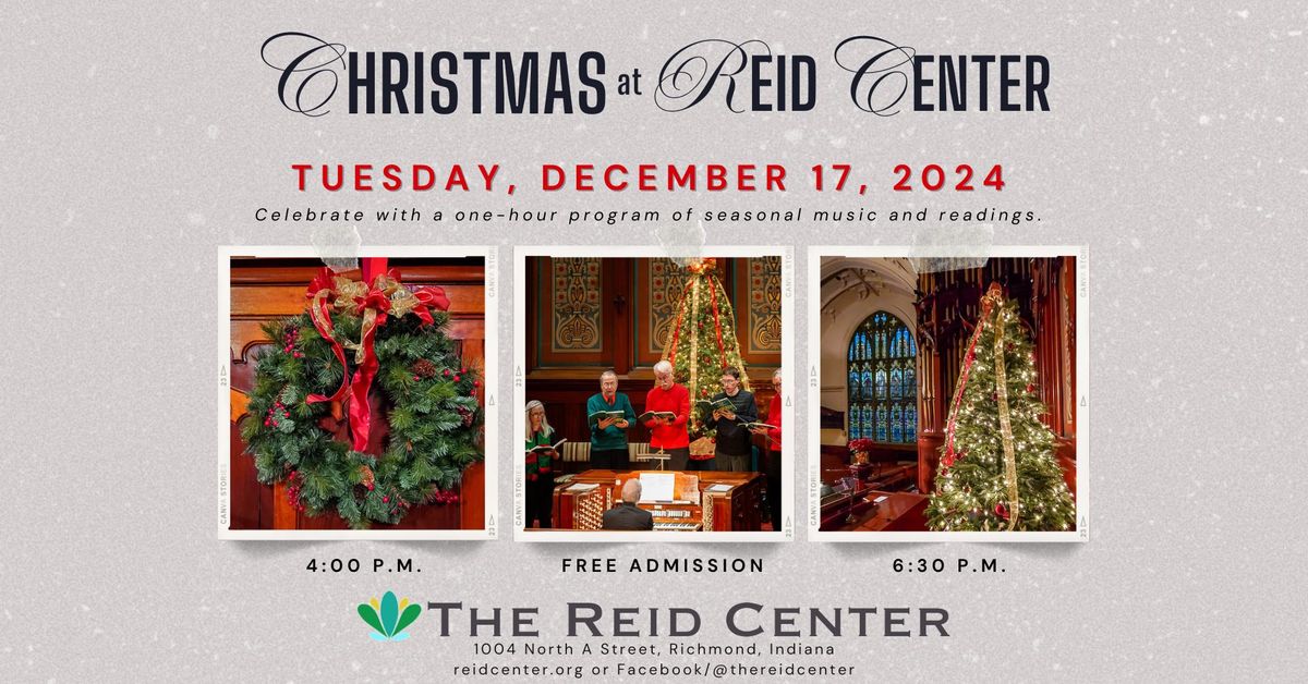 Christmas at Reid Center