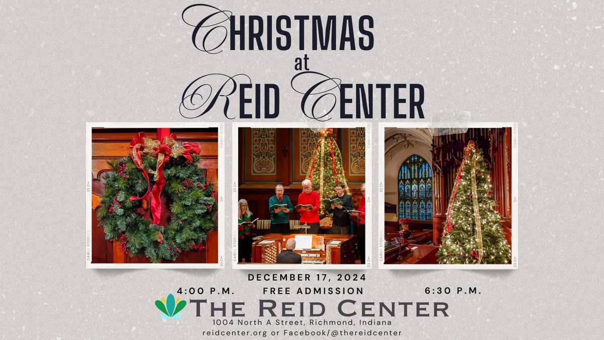 Christmas at Reid Center