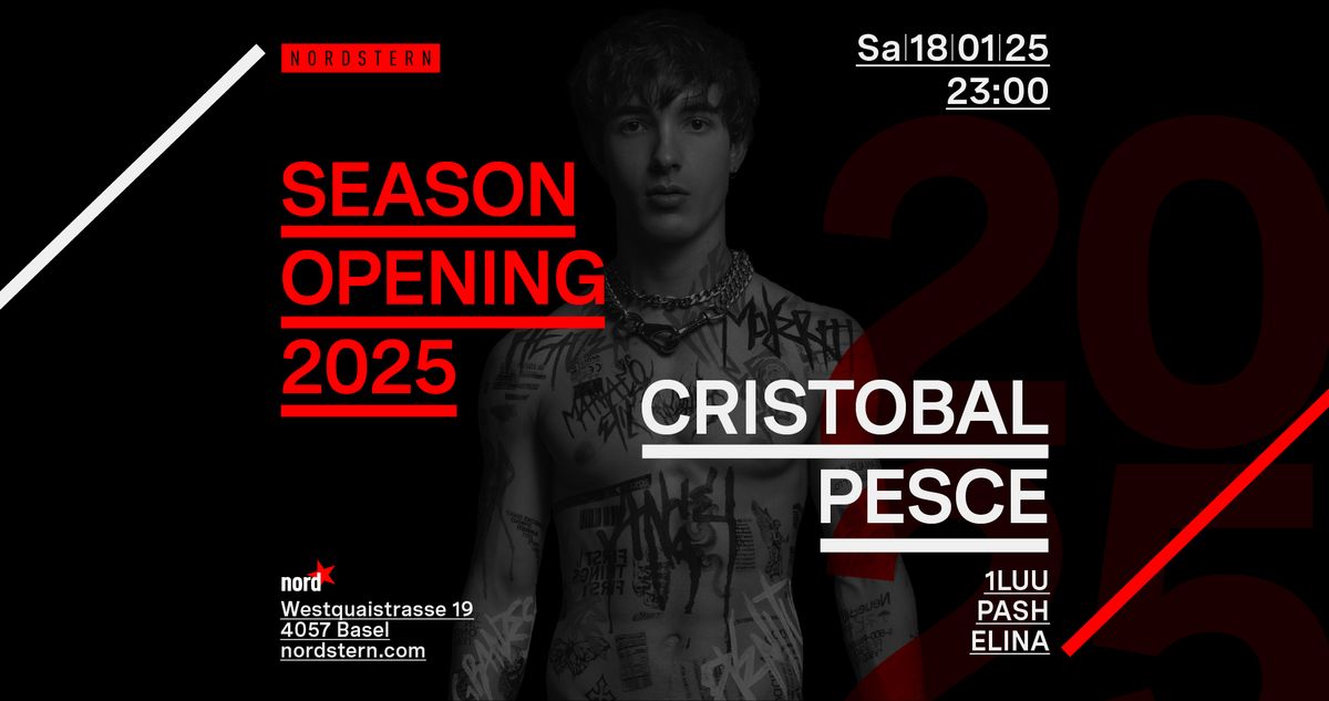 Season Opening w\/ Cristobal Pesce