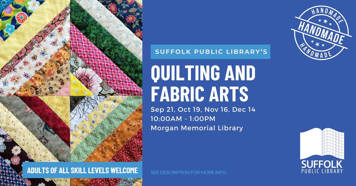 Quilting and Fabric Arts