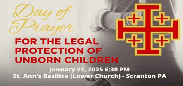 Day of Prayer for the Legal Protection of Unborn Children