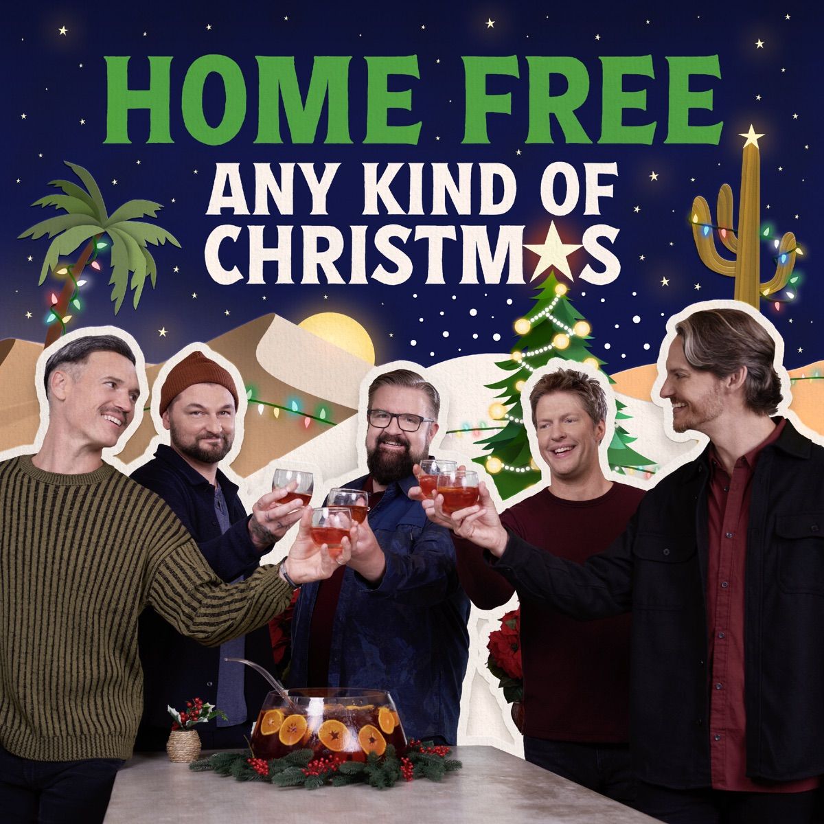 Home Free - Any Kind Of Christmas