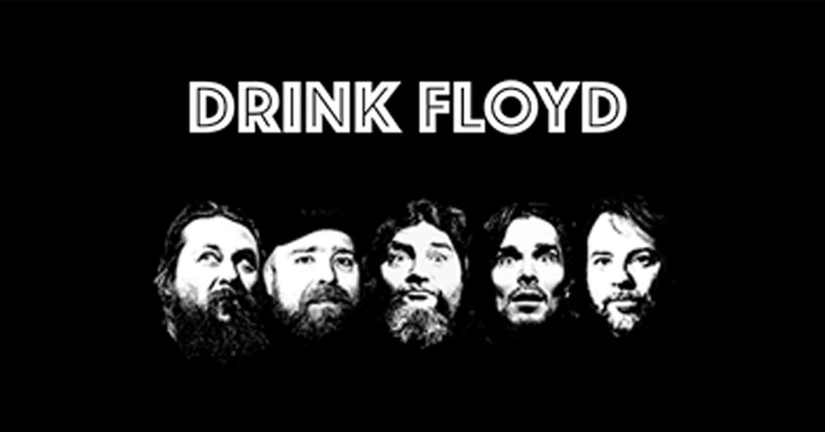 Drink Floyd plays Pink Floyd