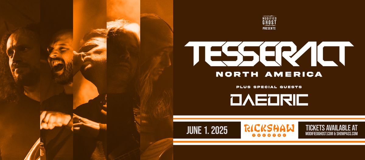 TESSERACT with Daedric - June 1