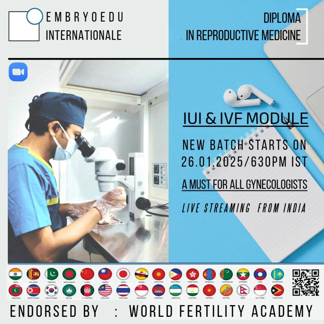 Embryoedu Ovulation Induction & IUI Plus Course ( Module 1 of Diploma in Infertility & Reproductive 