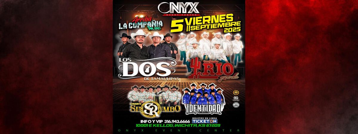 LOS DOS DE TAMAULIPAS, CONJUNTO RIO GRANDE & MAS  in Wichita