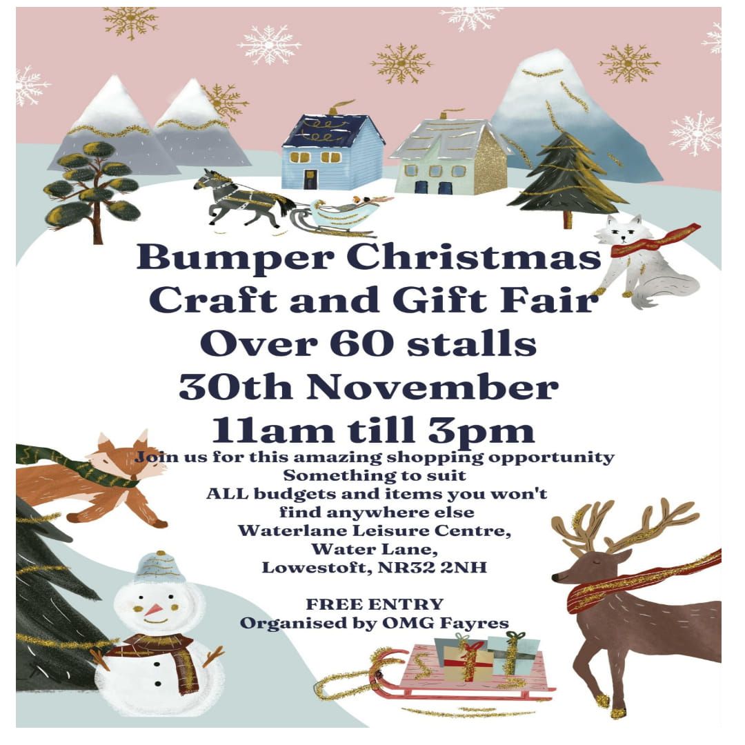 Bumper Christmas Craft and Gift Fair Lowestoft