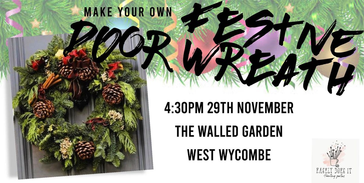 Christmas Wreath Making Workshop @ The Walled Garden, West Wycombe *SOLD OUT*