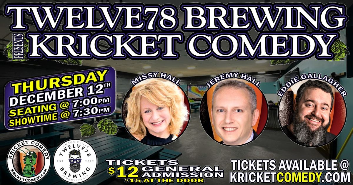 Twelve78 Brewing presents Kricket Comedy