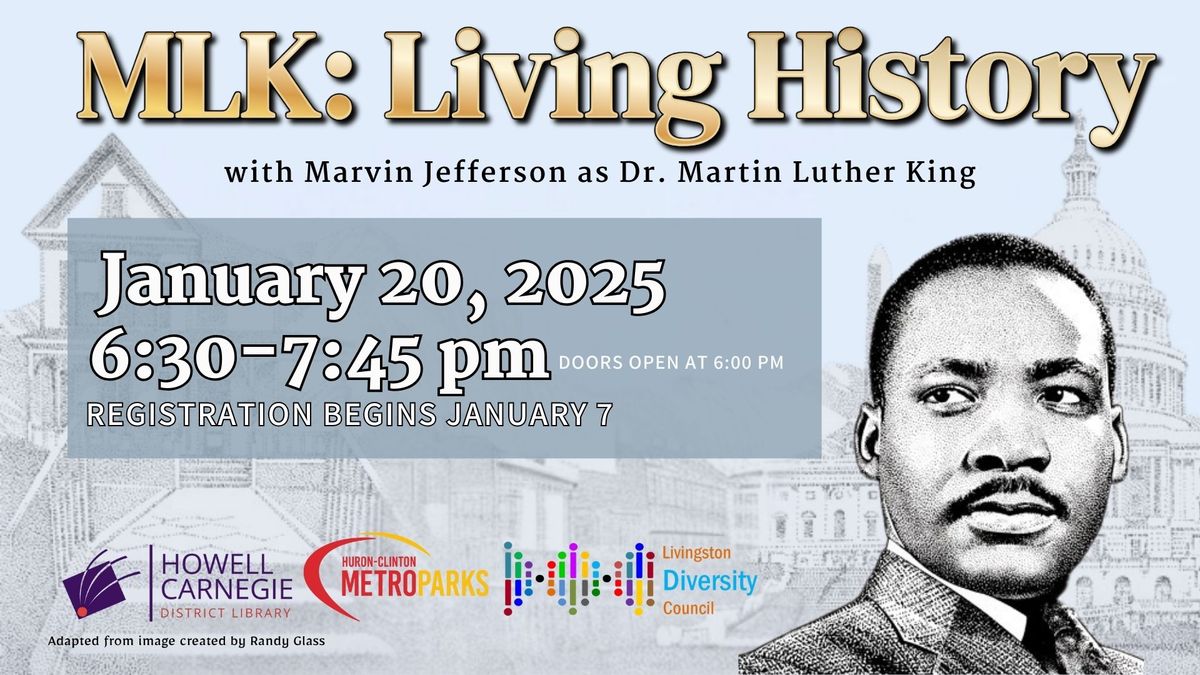 MLK: Living History