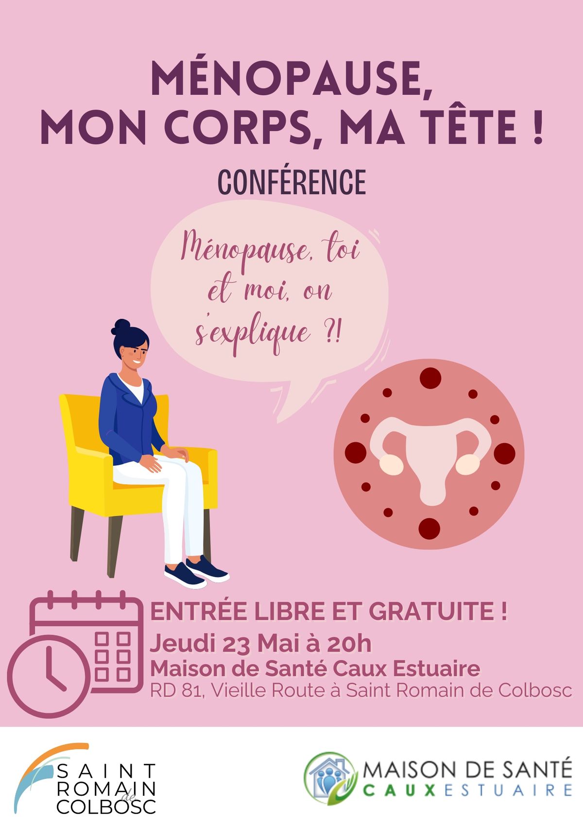 LES P'TITES CONF' DE LA MAISON DE SANT\u00c9 - M\u00c9NOPAUSE, MON CORPS, MA T\u00caTE !