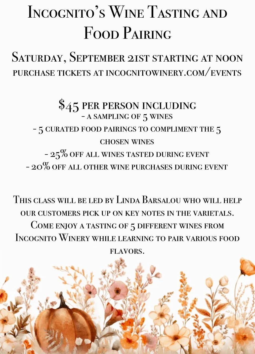 Incognito Winery's Autumn Wine Tasting and Food Pairing 