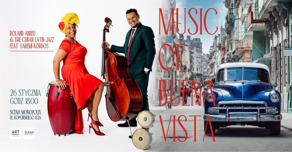 Music of Buena Vista | Roland Abreu & The Cuban Latin Jazz