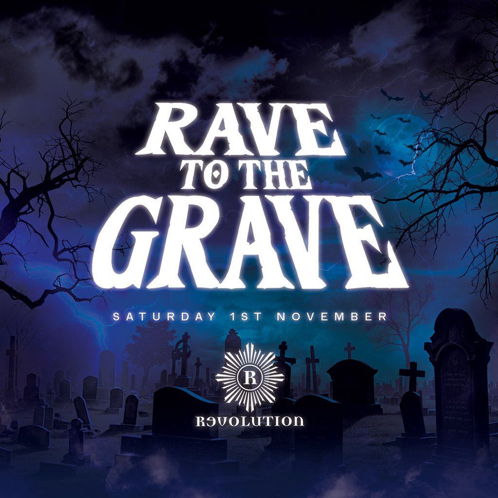 Rave to The Grave - Halloween Cardiff