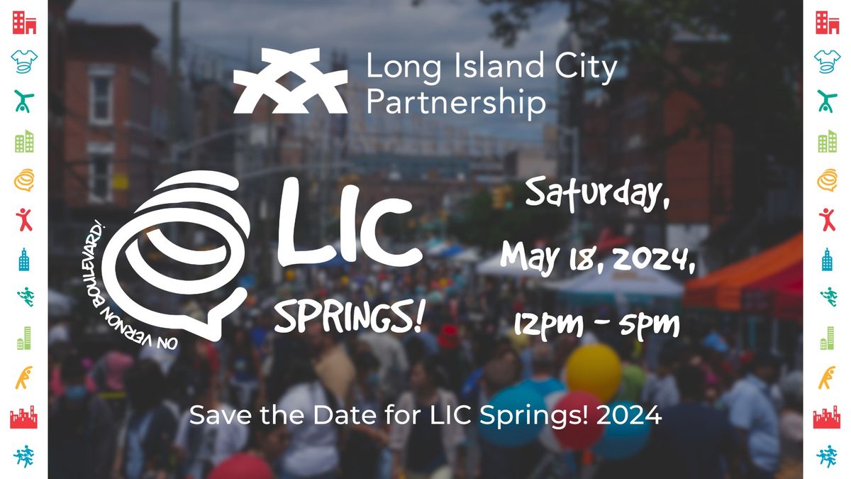 LIC Springs! 2024
