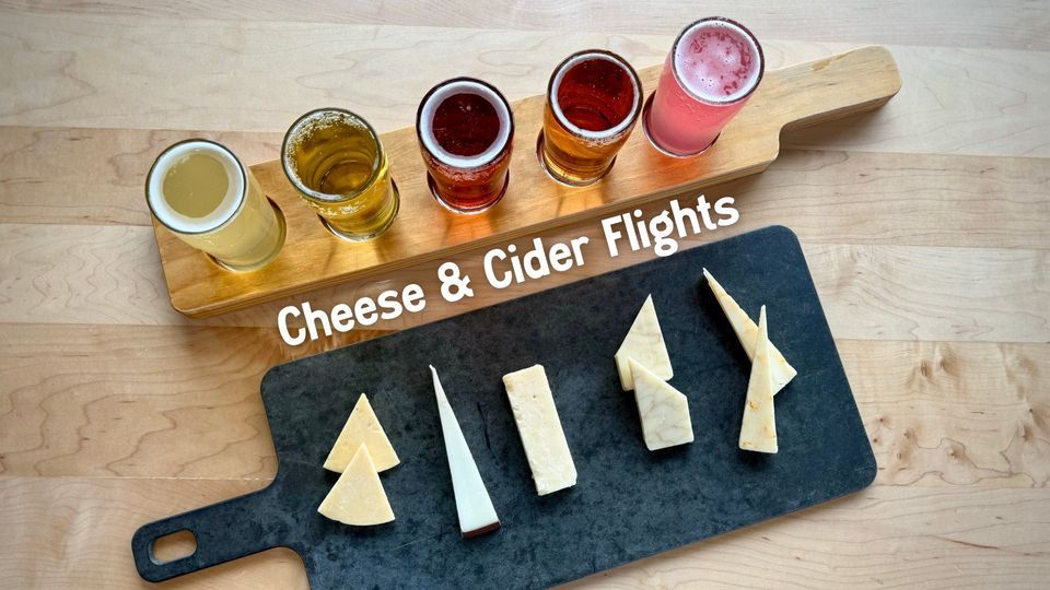 Cheese & Cider Flights