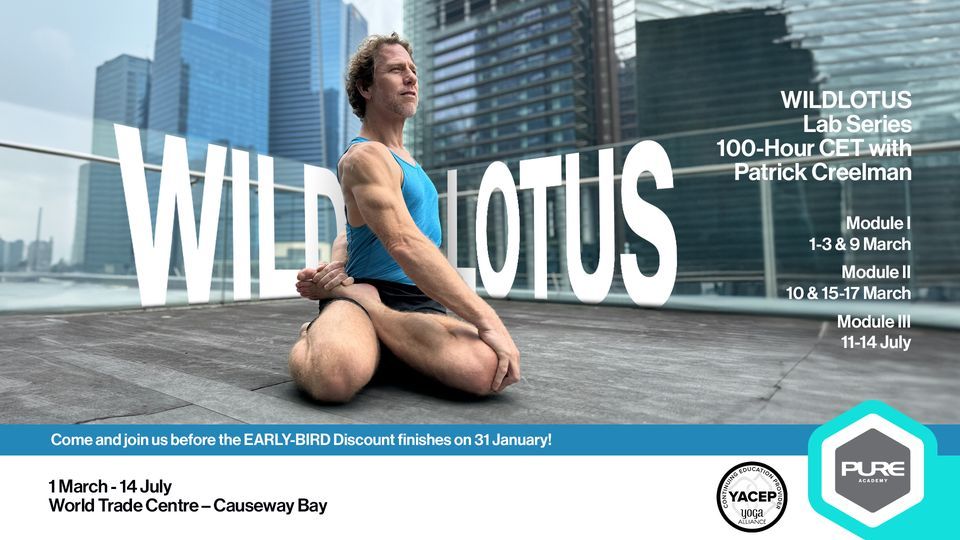 WILDLOTUS LAB SERIES 100-HOUR CET WITH PATRICK CREELMAN