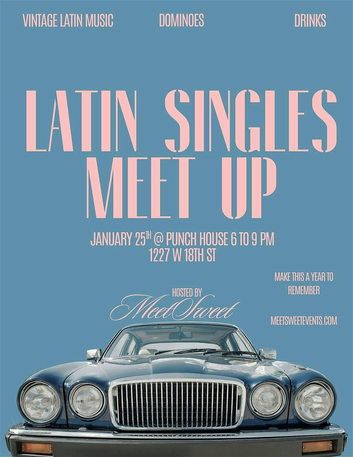 Latin Singles Meet Up at Punch House! January 25th, 6-9 PM (1227 W 18th St)