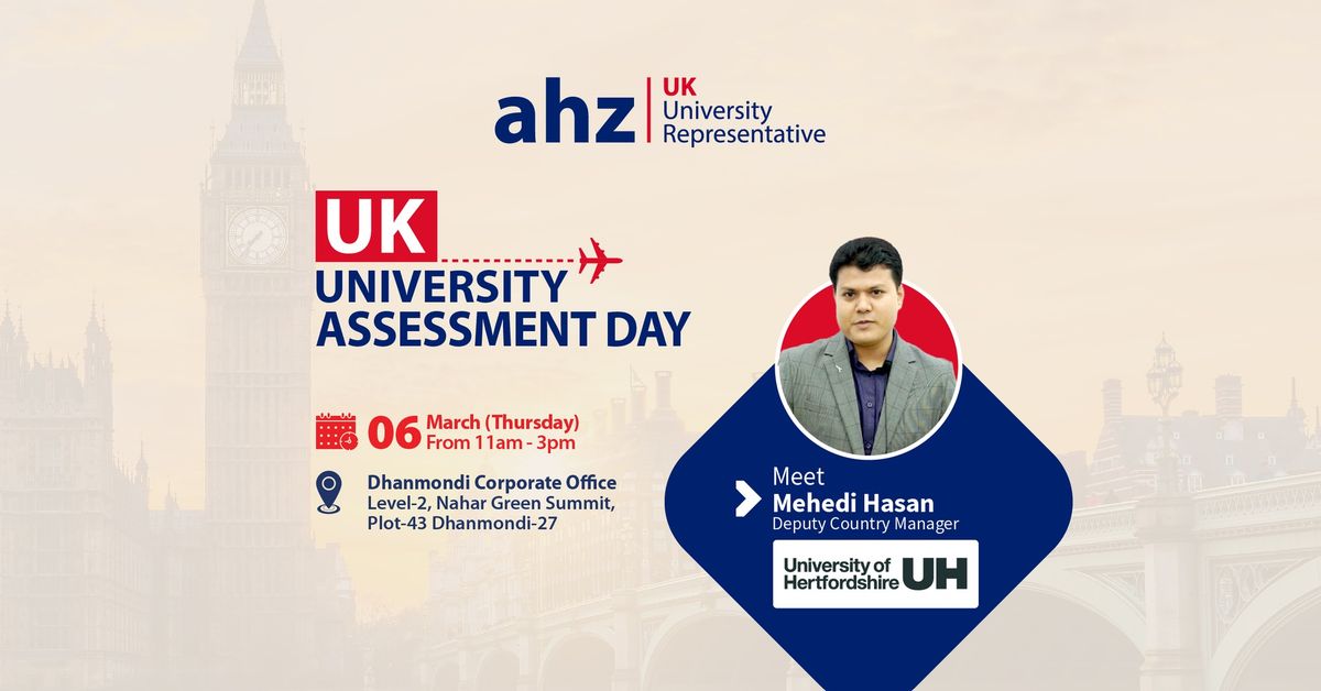 University of Hertfordshire Assessment Day | AHZ Dhanmondi