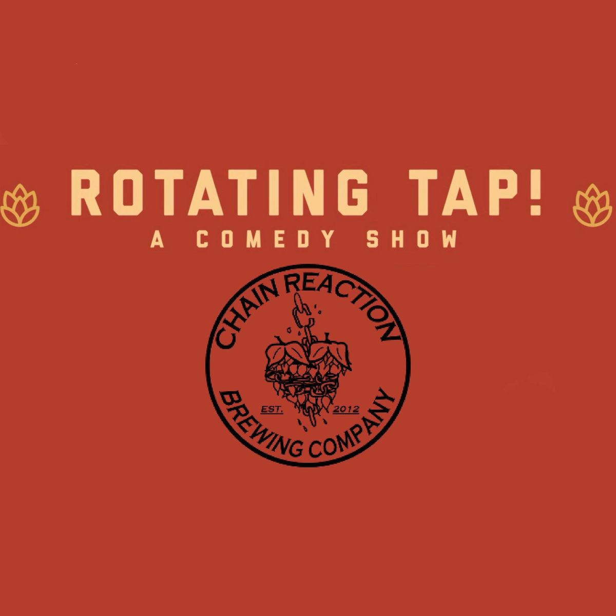 Comedy Night @ Chain Reaction Brewing - 10 Year Anniversary Party