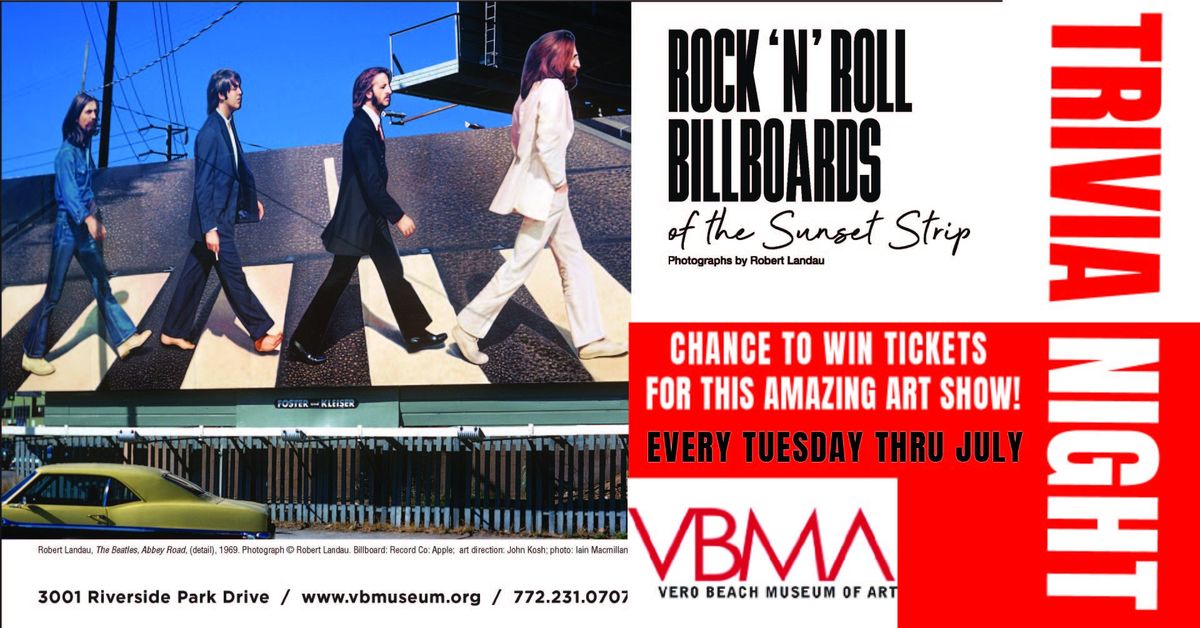 Rock N' Roll Billboards Trivia w\/ the Vero Beach Museum of Art