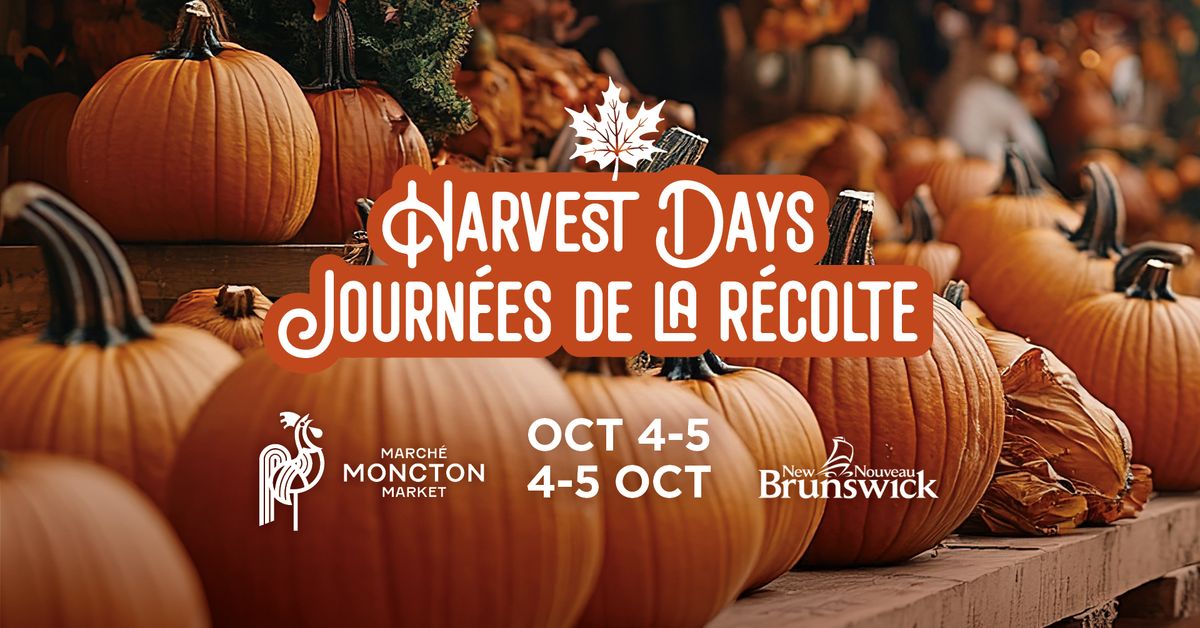 \ud83c\udf3d Harvest Days | Journ\u00e9es de la r\u00e9colte \ud83e\udd67