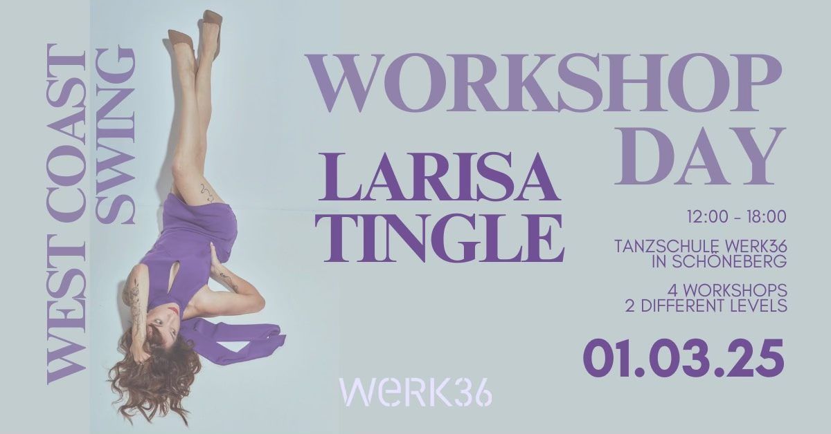 WCS Workshop | Larisa Tingle Day @weRK36  