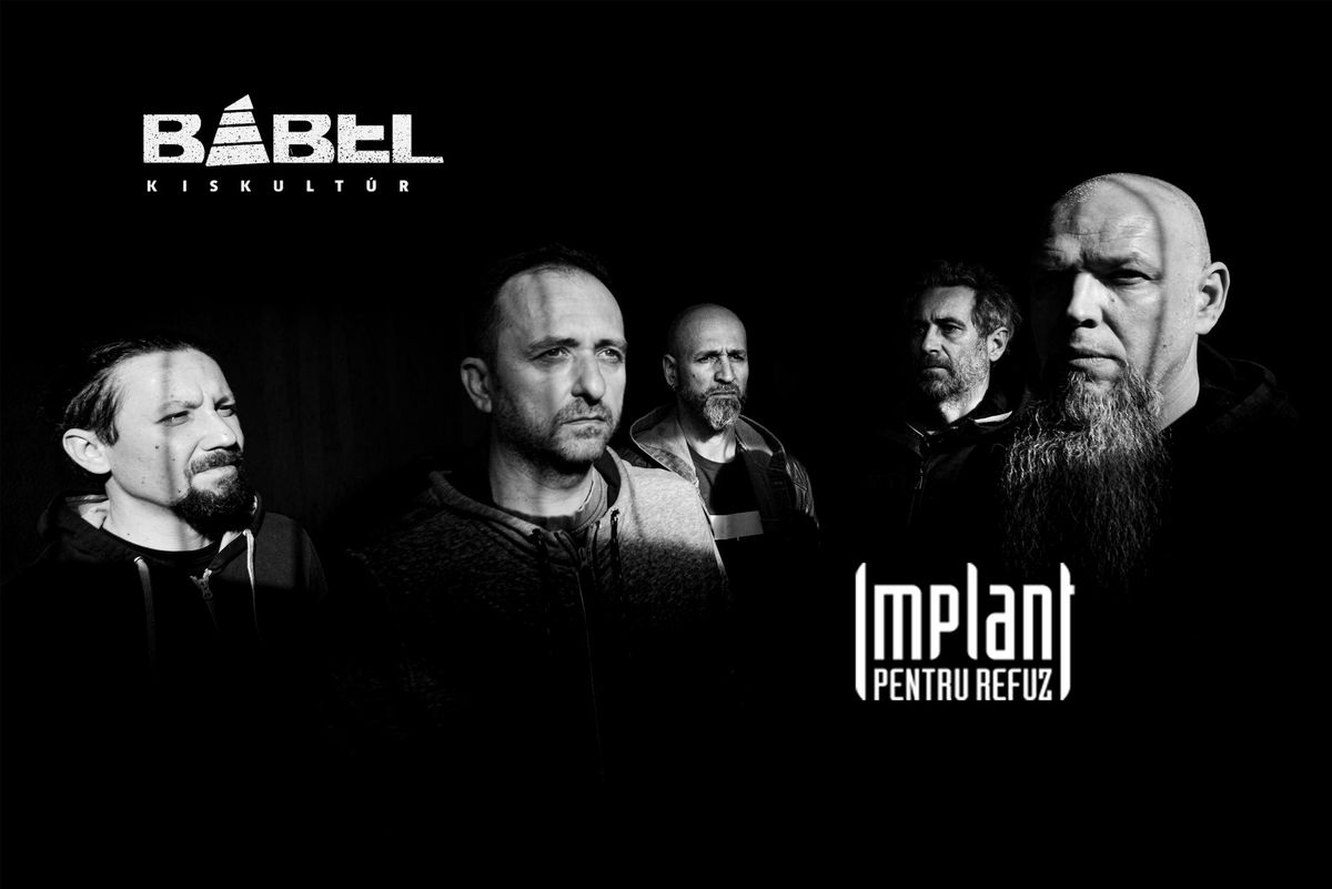 IMPLANT PENTRU REFUZ live@Babel