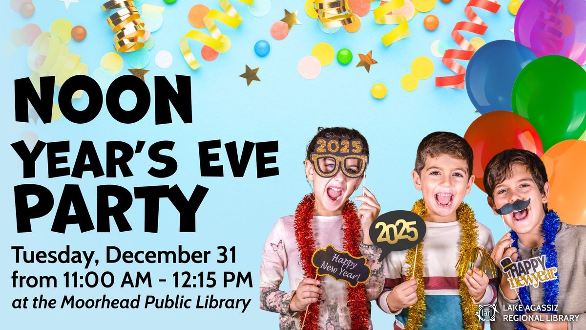 Noon Year's Eve Party: Celebrate the New Year With Your Library!