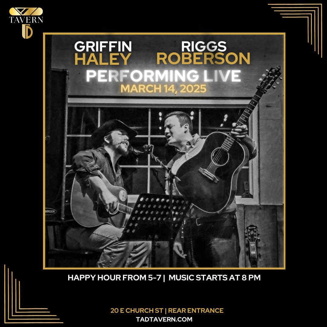 Riggs Roberson & Griffin Haley Performing Live