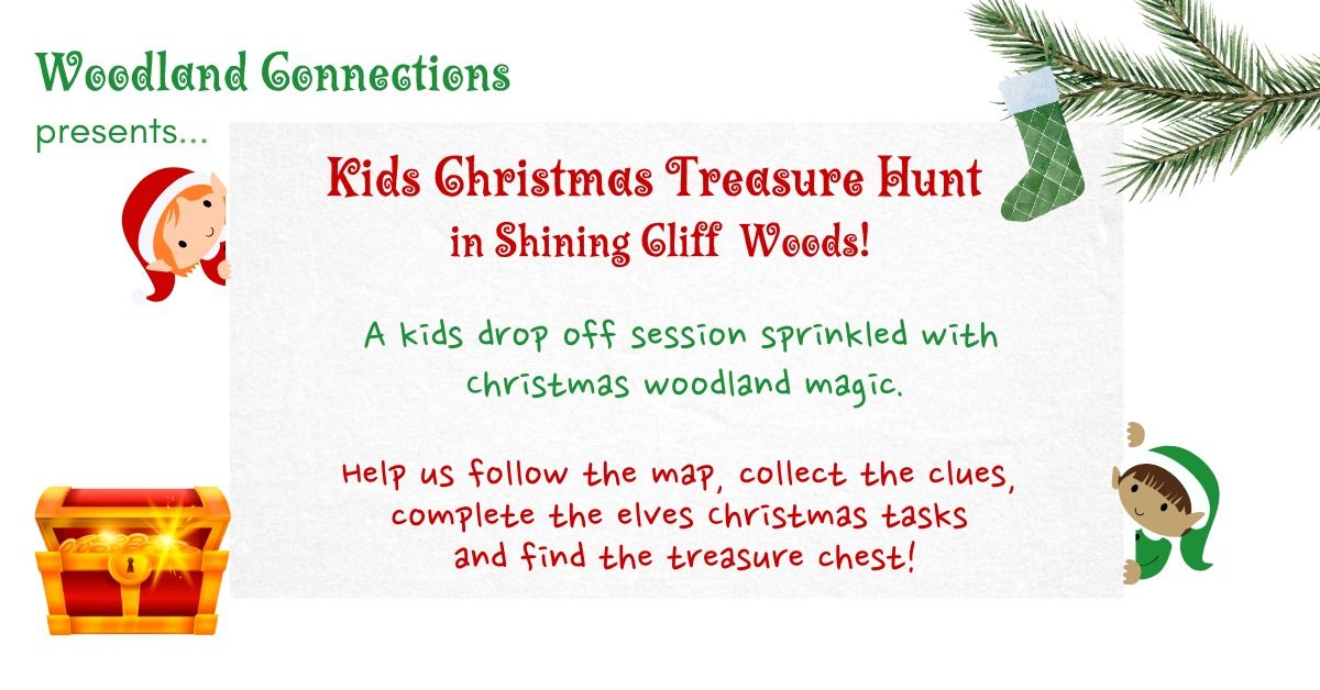 Kids Christmas Treasure Hunt in Shining Cliff Woods