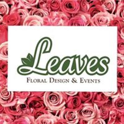 Leaves Floral Design & Events