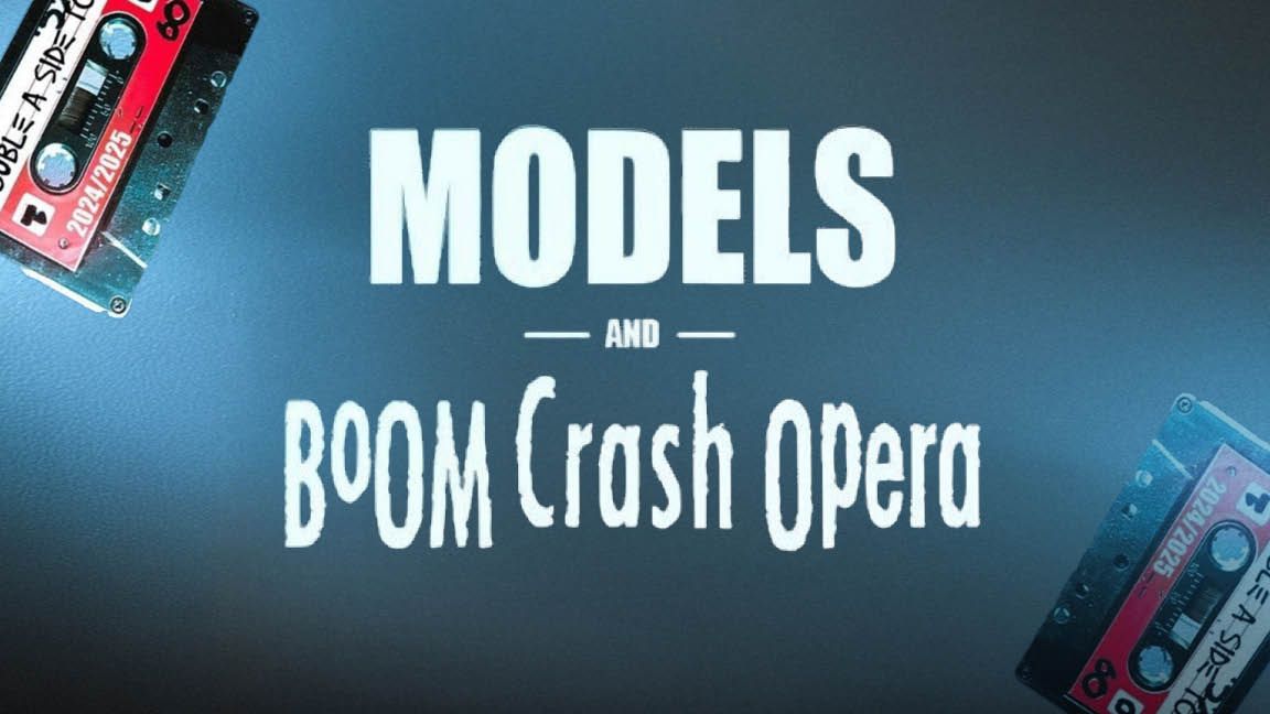 Models and Boom Crash Opera