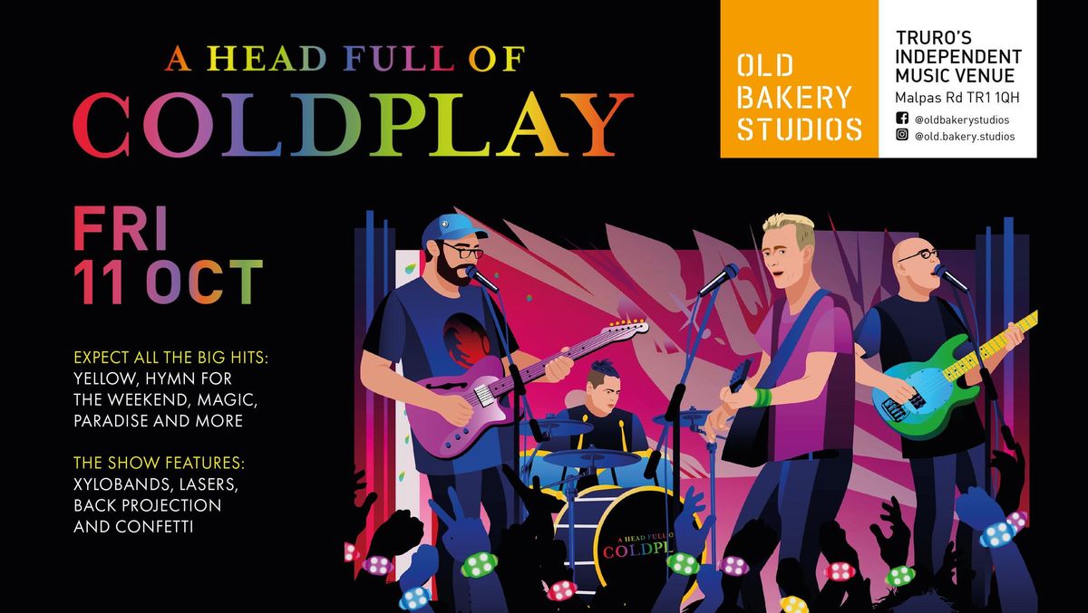 A Head Full of Coldplay - A Celebration Of The Music of Coldplay