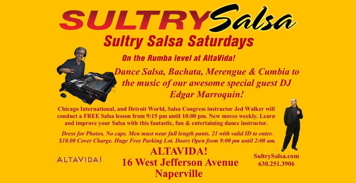 Sultry Salsa Saturdays with El Bar\u00f3n, Jed Walker at AltaVida