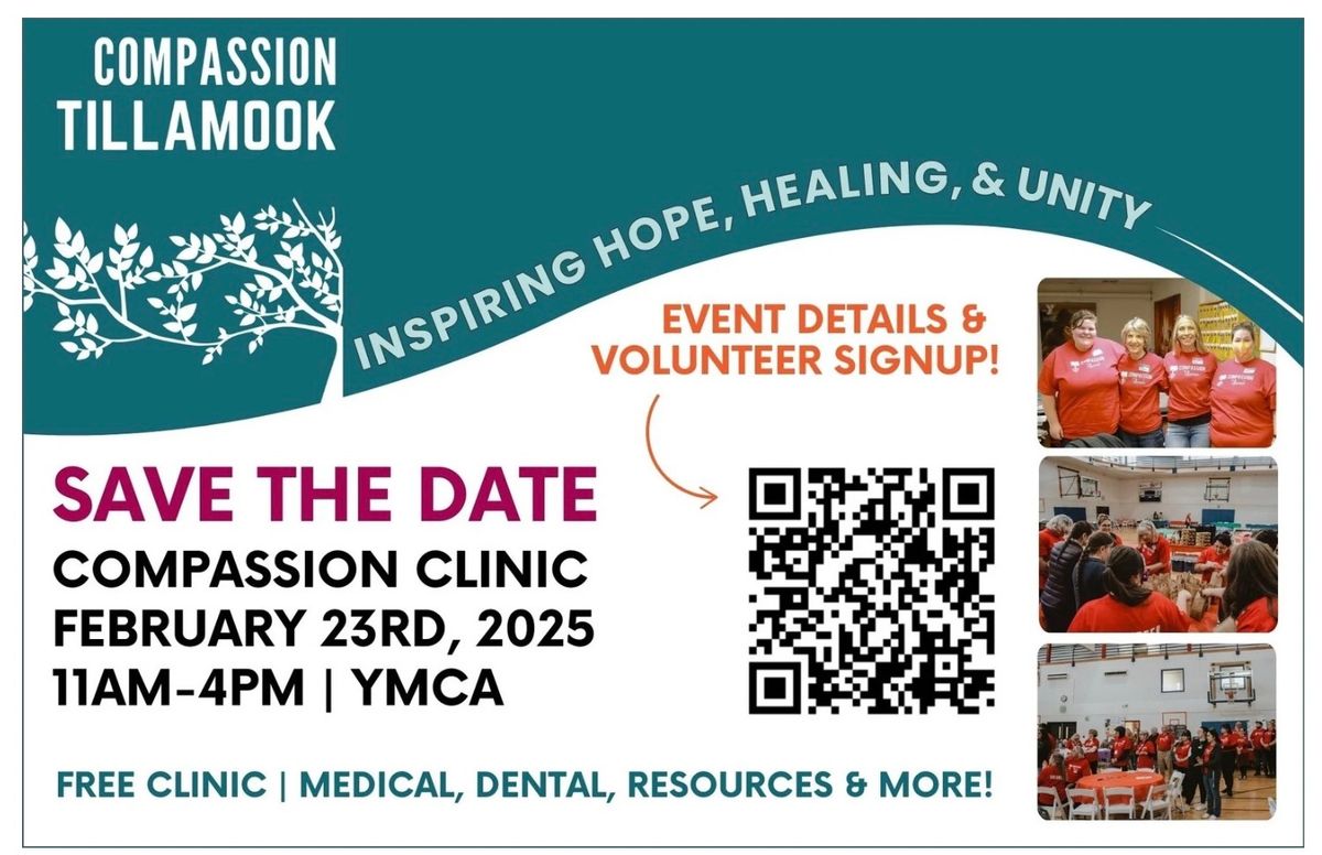 Compassion Tillamook FREE Medical + Dental Clinic 2025