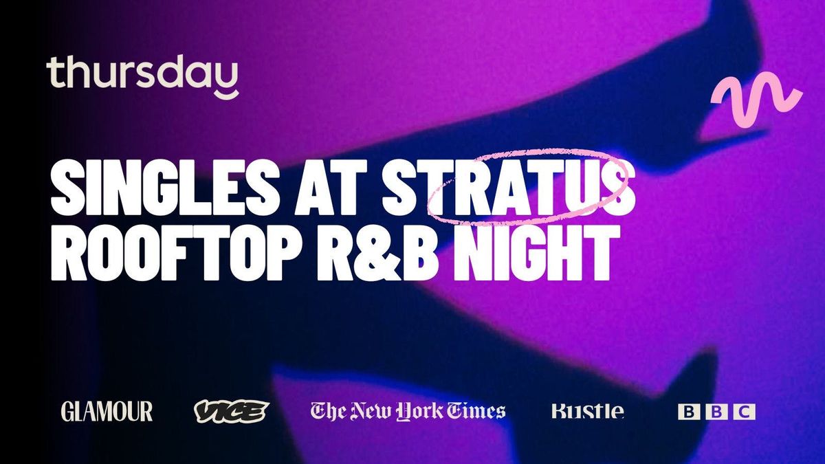 Thursday | Singles at Stratus: R&amp;B Night | Philadelphia